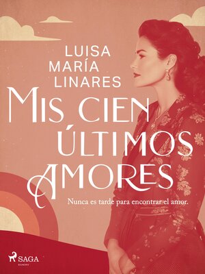 cover image of Mis cien últimos amores